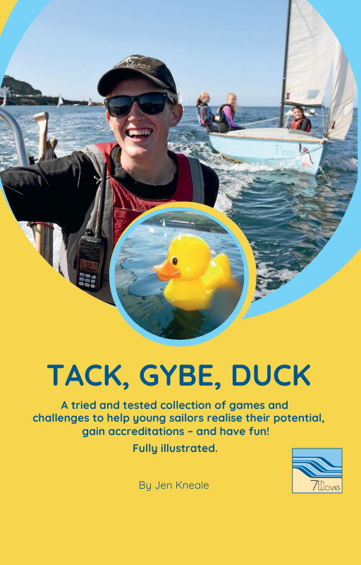 Front cover of the book Tack, Gybe, Duck. Sailing boat, smiling lad and a rubber duck.